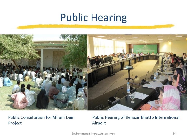 Public Hearing Public Consultation for Mirani Dam Project Public Hearing of Benazir Bhutto International