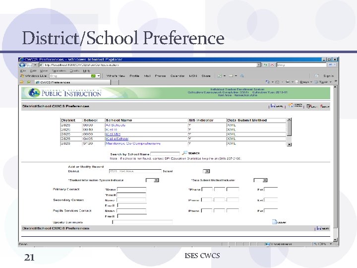 District/School Preference 21 ISES CWCS 