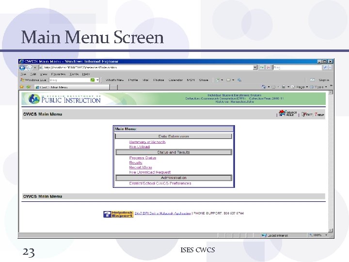 Main Menu Screen 23 ISES CWCS 
