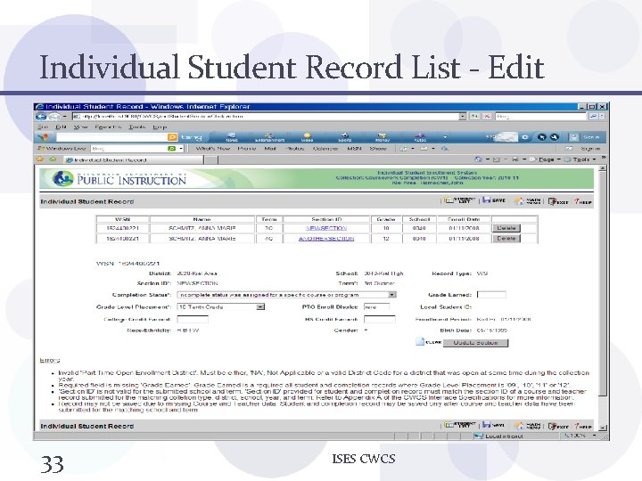 Individual Student Record List - Edit 33 ISES CWCS 