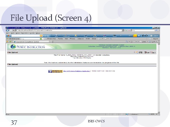 File Upload (Screen 4) 37 ISES CWCS 