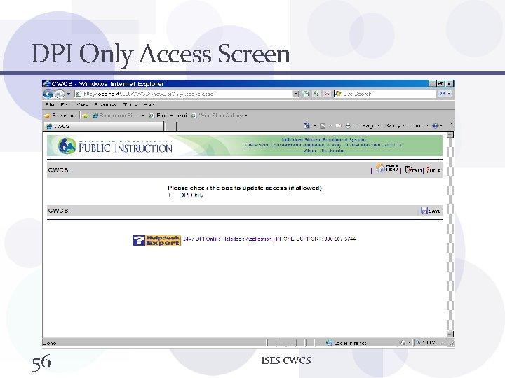 DPI Only Access Screen 56 ISES CWCS 