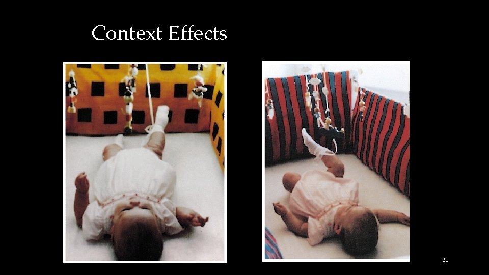 Context Effects 21 