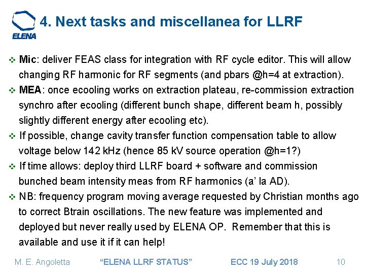 4. Next tasks and miscellanea for LLRF Mic: deliver FEAS class for integration with