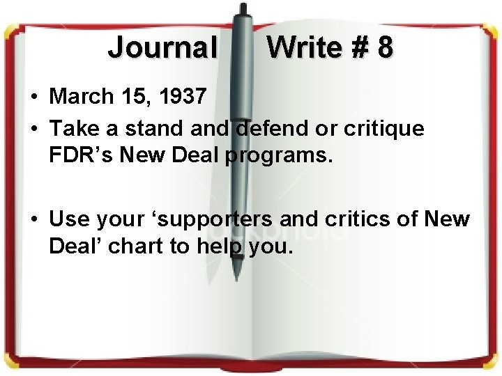 Journal Write # 8 • March 15, 1937 • Take a stand defend or