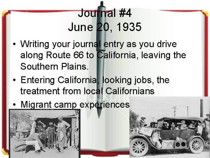 Journal #4 June 20, 1935 • Writing your journal entry as you drive along