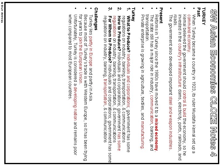 SW Asian Economies CLOZE Notes 4 TURKEY Past • When Turkey became a country