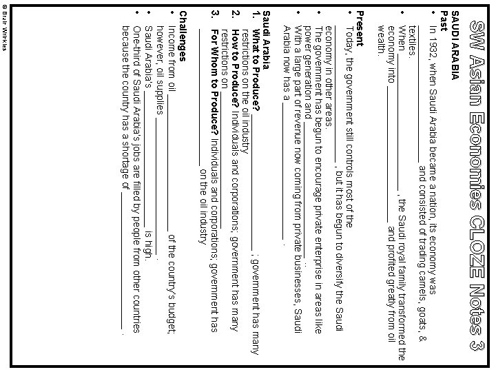 SW Asian Economies CLOZE Notes 3 SAUDI ARABIA Past • In 1932, when Saudi
