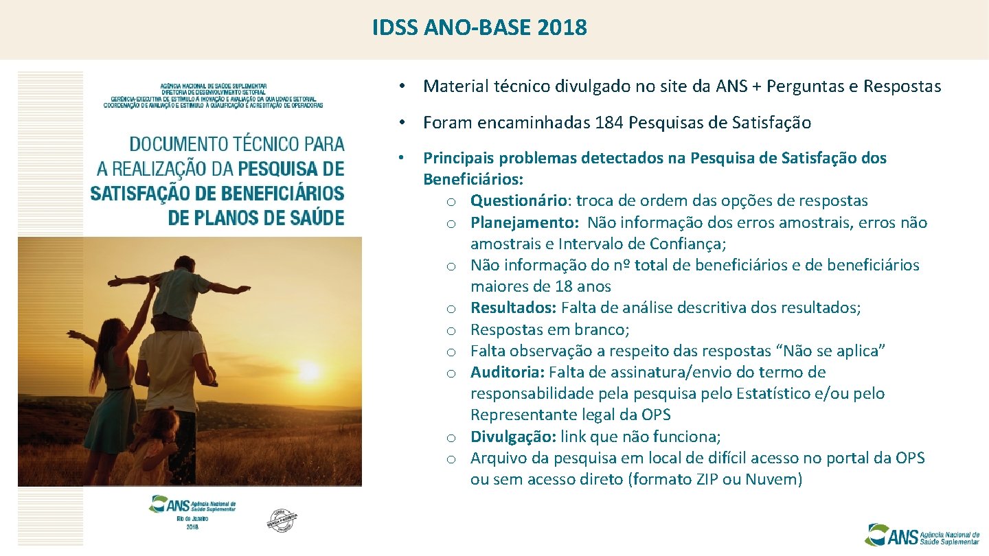 IDSS ANO-BASE 2018 • Material técnico divulgado no site da ANS + Perguntas e