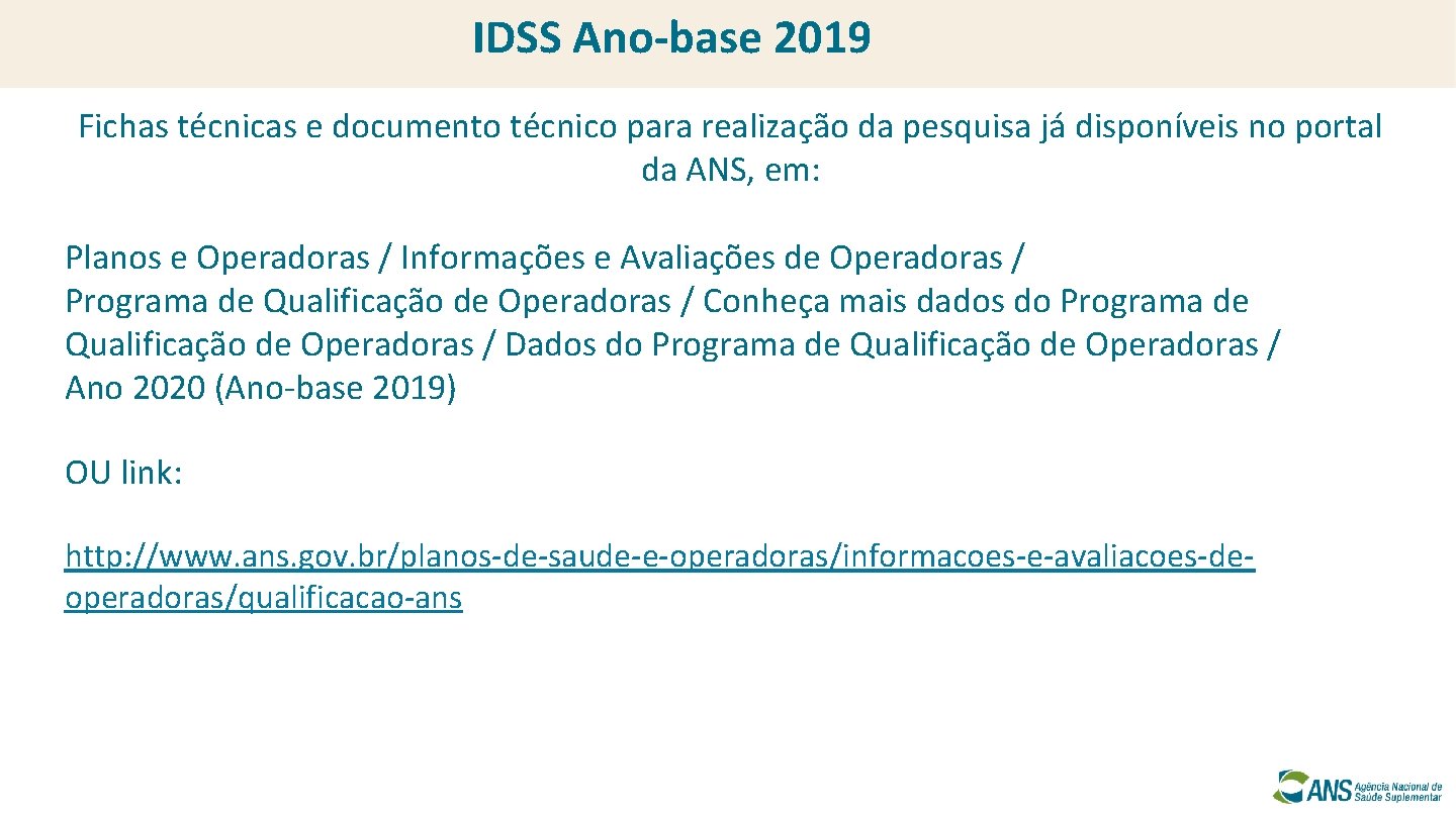 IDSS Ano-base 2019 Fichas técnicas e documento técnico para realização da pesquisa já disponíveis