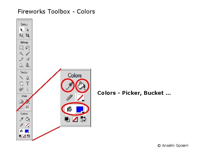 Fireworks Toolbox Colors - Picker, Bucket … © Anselm Spoerri Fireworks Toolbox Colors - Picker, Bucket … © Anselm Spoerri