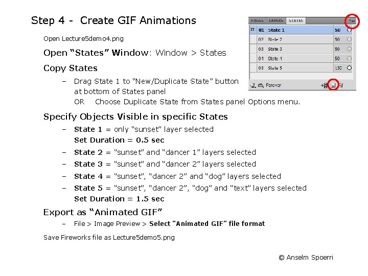 Step 4 Create GIF Animations Open Lecture 5 demo 4. png Open “States” Window: Step 4 Create GIF Animations Open Lecture 5 demo 4. png Open “States” Window: