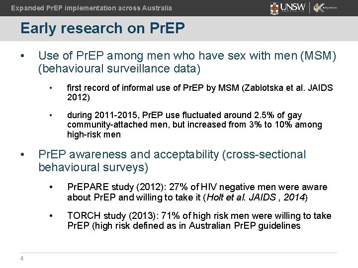 Expanded Pr. EP implementation across Australia Early research on Pr. EP • • 4