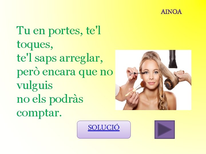 Tu en portes, te'l toques, te'l saps arreglar, però encara que no vulguis no Tu en portes, te'l toques, te'l saps arreglar, però encara que no vulguis no