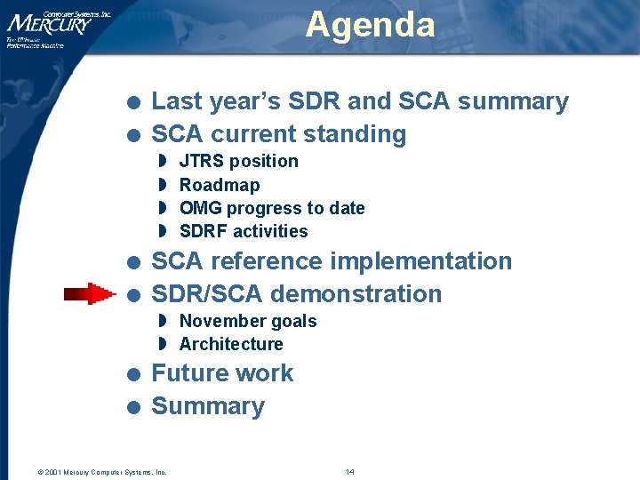 Agenda l l Last year’s SDR and SCA summary SCA current standing w w