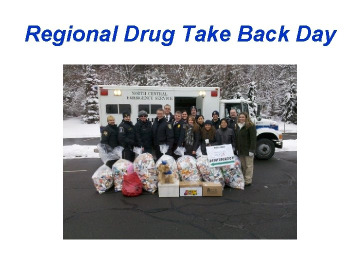 Regional Drug Take Back Day 