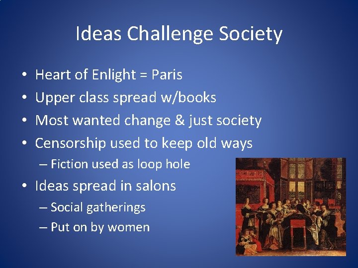 Ideas Challenge Society • • Heart of Enlight = Paris Upper class spread w/books