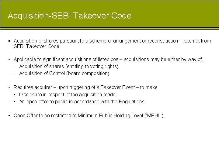 Acquisition-SEBI Takeover Code § Acquisition of shares pursuant to a scheme of arrangement or
