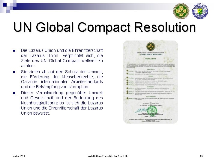 UN Global Compact Resolution n Die Lazarus Union und die Ehrenritterschaft der Lazarus Union,