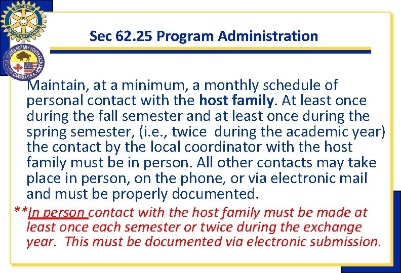 Sec 62. 25 Program Administration Maintain, at a minimum, a monthly schedule of personal Sec 62. 25 Program Administration Maintain, at a minimum, a monthly schedule of personal