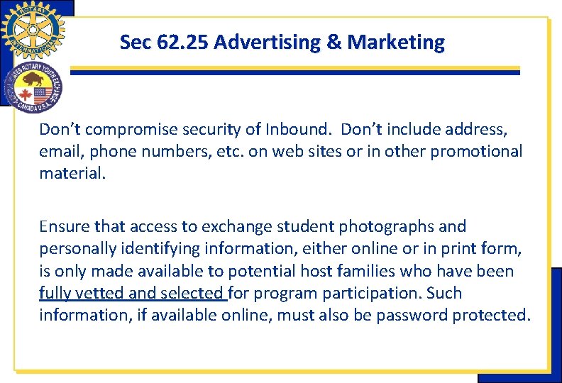 Sec 62. 25 Advertising & Marketing Don’t compromise security of Inbound. Don’t include address, Sec 62. 25 Advertising & Marketing Don’t compromise security of Inbound. Don’t include address,