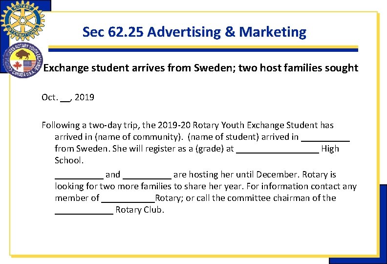 Sec 62. 25 Advertising & Marketing Exchange student arrives from Sweden; two host families Sec 62. 25 Advertising & Marketing Exchange student arrives from Sweden; two host families