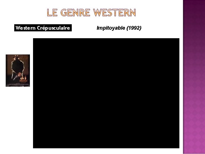 Western Crépusculaire Impitoyable (1992) 