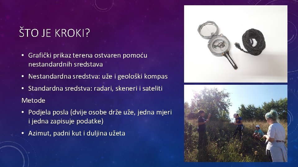 ŠTO JE KROKI? • Grafički prikaz terena ostvaren pomoću nestandardnih sredstava • Nestandardna sredstva: