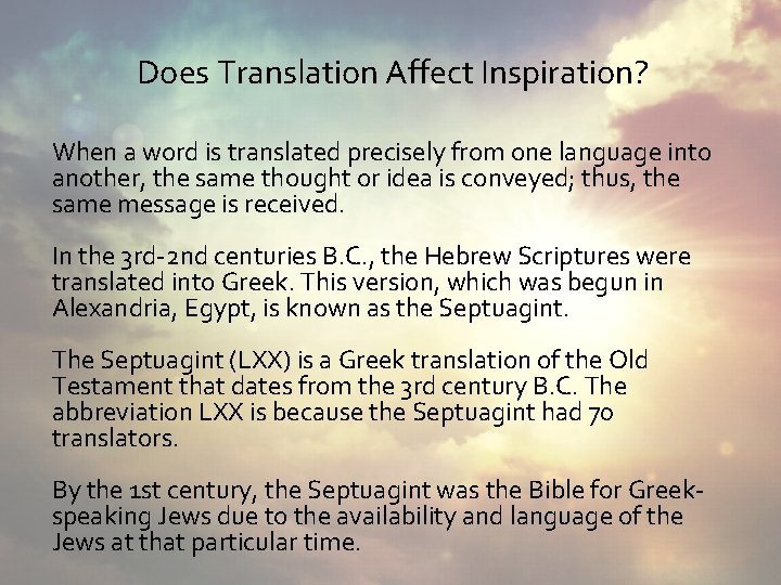 Does Translation Affect Inspiration? When a word is translated precisely from one language into