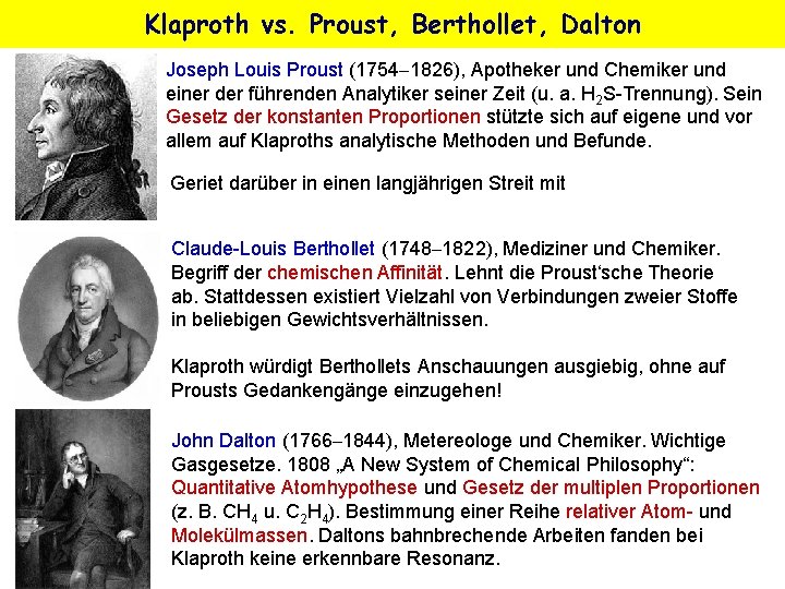 Klaproth vs. Proust, Berthollet, Dalton Joseph Louis Proust (1754 1826), Apotheker und Chemiker und