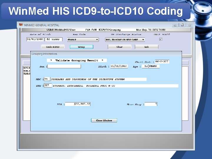 Win. Med HIS ICD 9 -to-ICD 10 Coding 