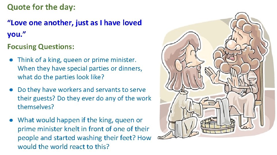 Quote for the day: “Love one another, just as I have loved you. ” Quote for the day: “Love one another, just as I have loved you. ”