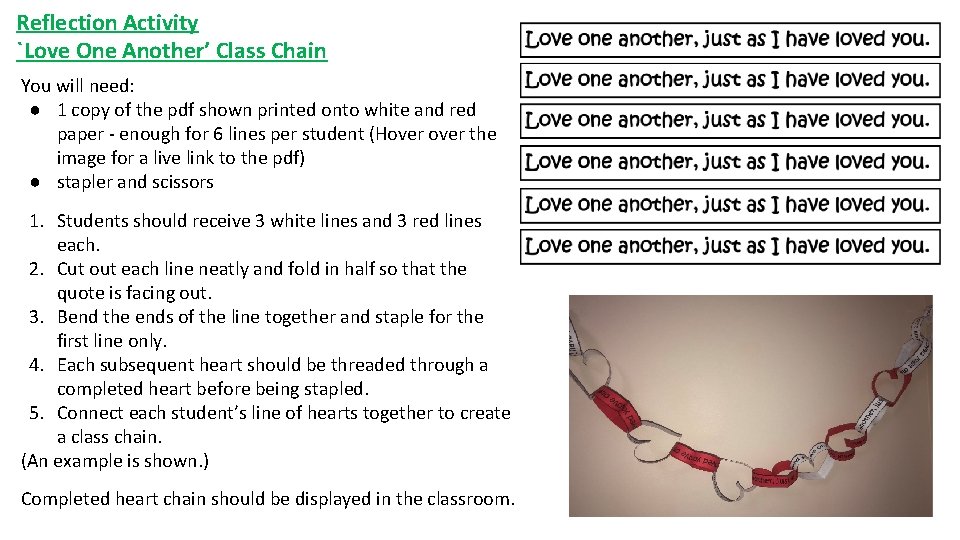 Reflection Activity `Love One Another’ Class Chain You will need: ● 1 copy of Reflection Activity `Love One Another’ Class Chain You will need: ● 1 copy of
