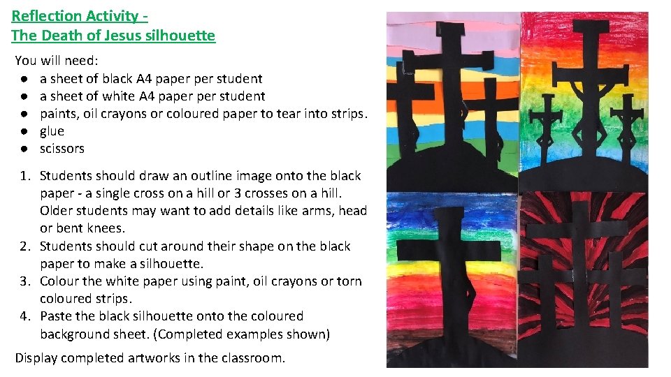 Reflection Activity The Death of Jesus silhouette You will need: ● a sheet of Reflection Activity The Death of Jesus silhouette You will need: ● a sheet of