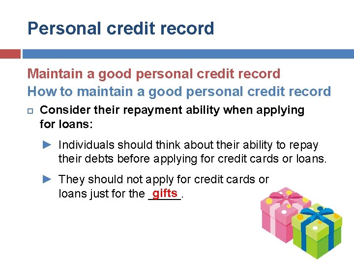 Personal credit record Maintain a good personal credit record How to maintain a good