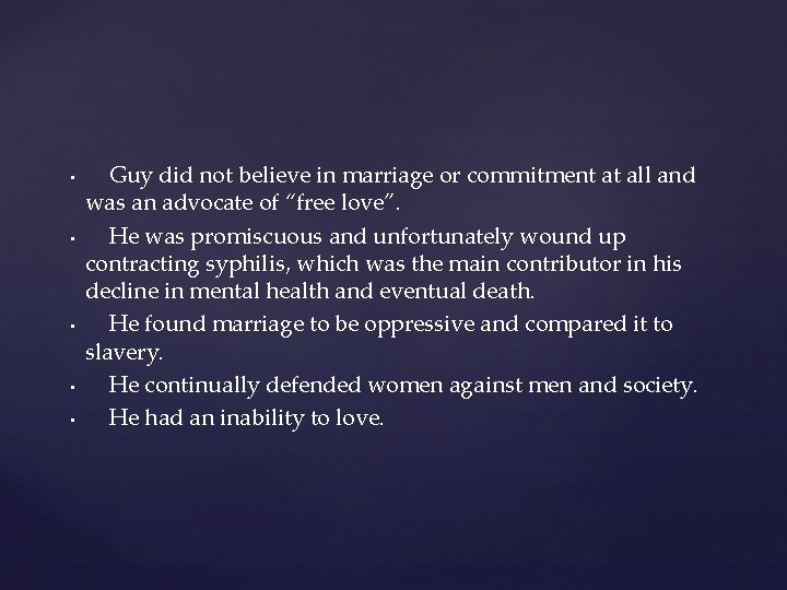 • • • Guy did not believe in marriage or commitment at all • • • Guy did not believe in marriage or commitment at all