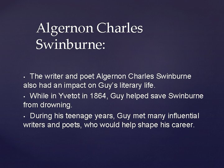Algernon Charles Swinburne: The writer and poet Algernon Charles Swinburne also had an impact Algernon Charles Swinburne: The writer and poet Algernon Charles Swinburne also had an impact