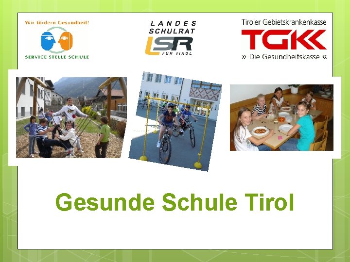 Gesunde Schule Tirol 