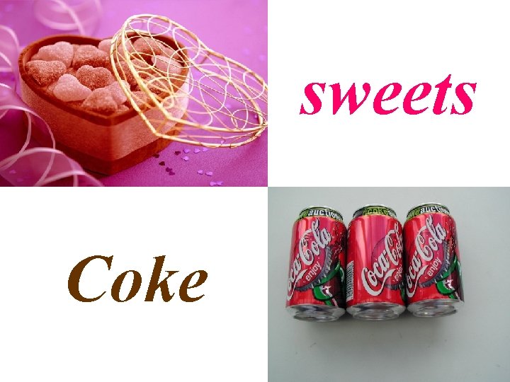 sweets Coke 