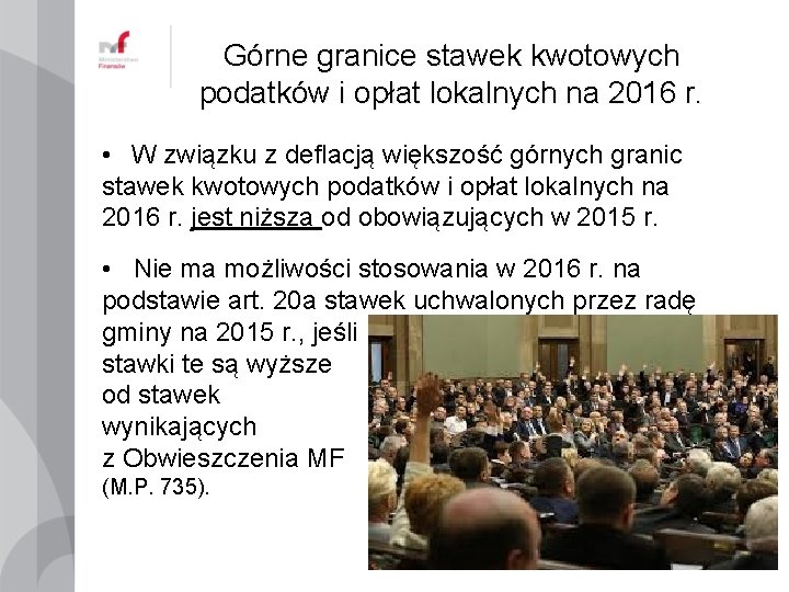 Górne granice stawek kwotowych podatków i opłat lokalnych na 2016 r. • W związku