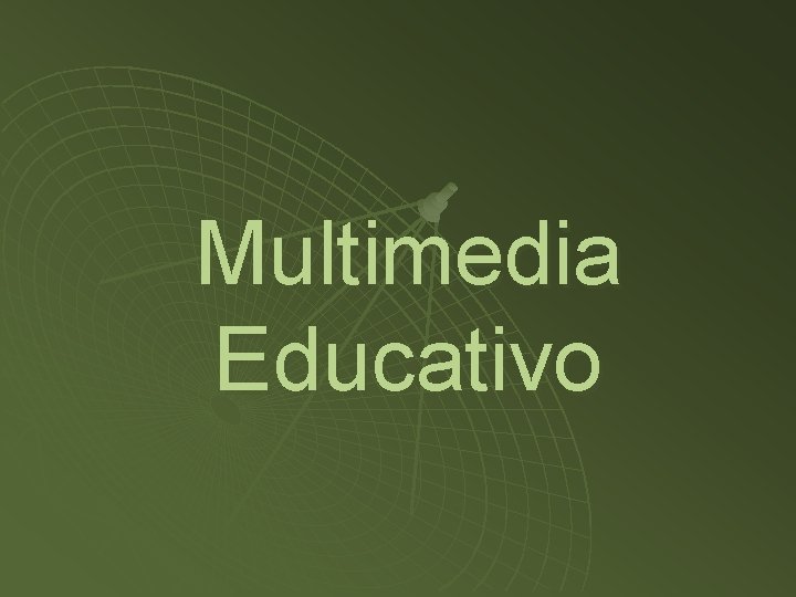 Multimedia Educativo 