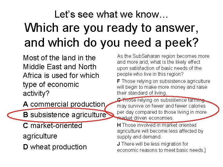 Let’s see what we know… Which are you ready to answer, and which do