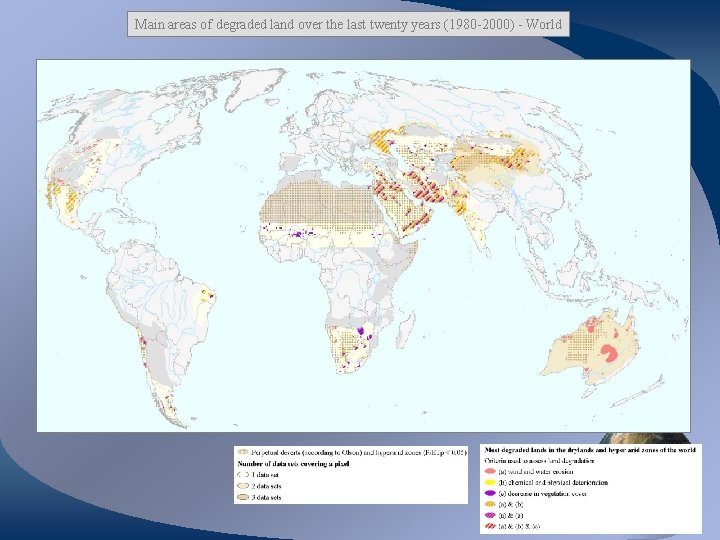 Main areas of degraded land over the last twenty years (1980 -2000) - World