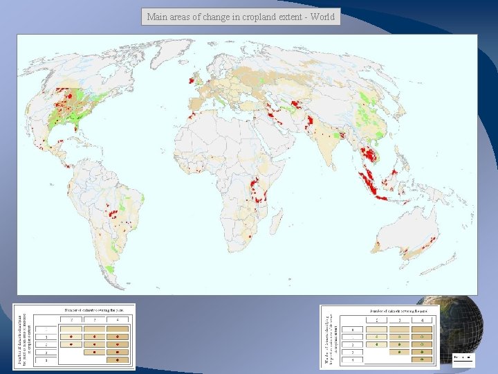 Main areas of change in cropland extent - World 