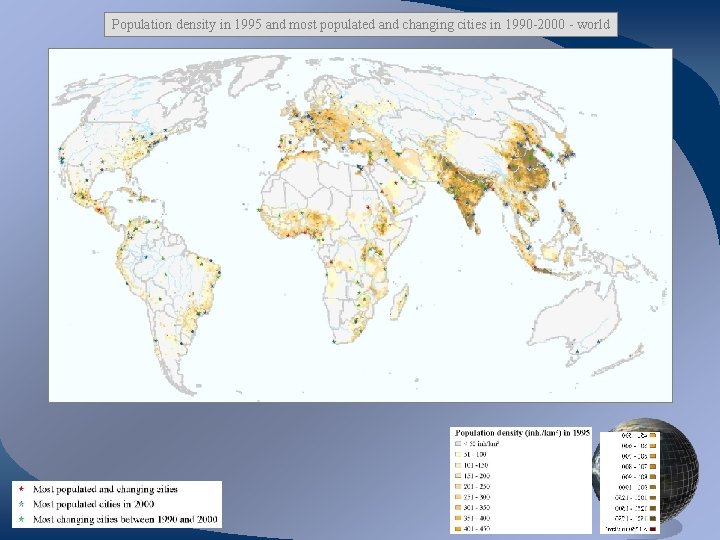 Population density in 1995 and most populated and changing cities in 1990 -2000 -