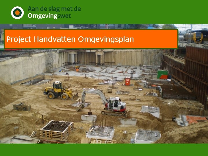 Project Handvatten Omgevingsplan 