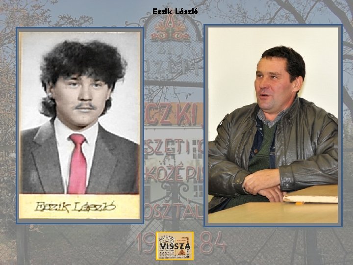Eszik László VISSZA 