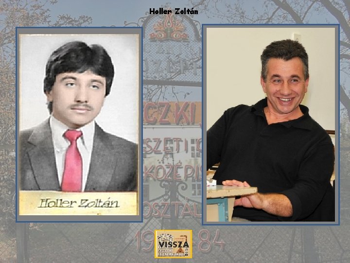 Holler Zoltán VISSZA 