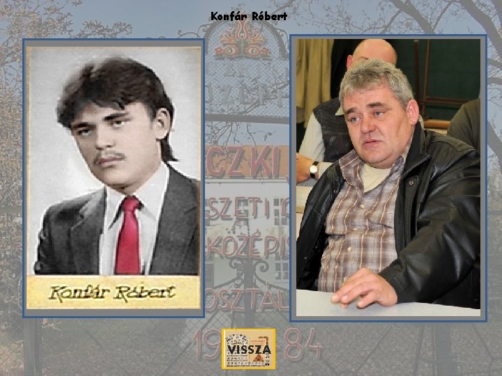 Konfár Róbert VISSZA 