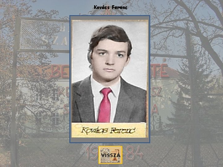 Kovács Ferenc VISSZA 